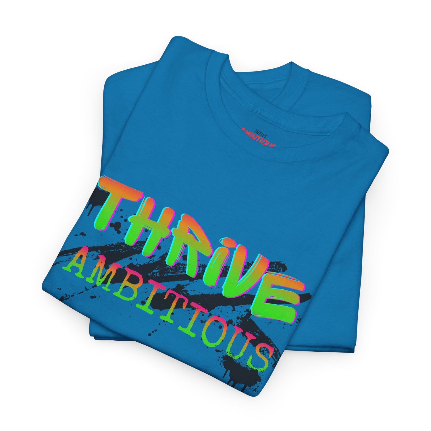 Thrive T-Shirt