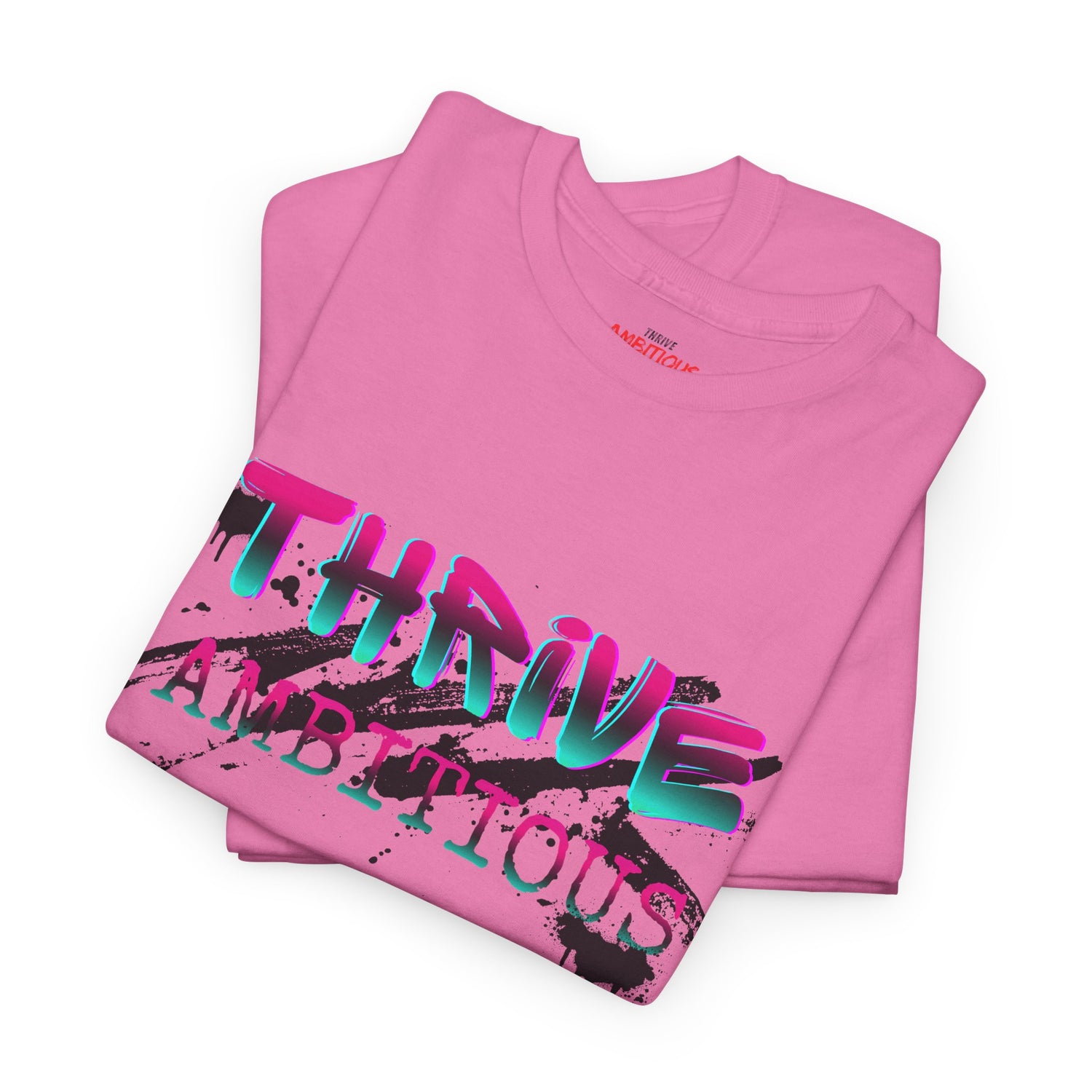 Thrive T-Shirt