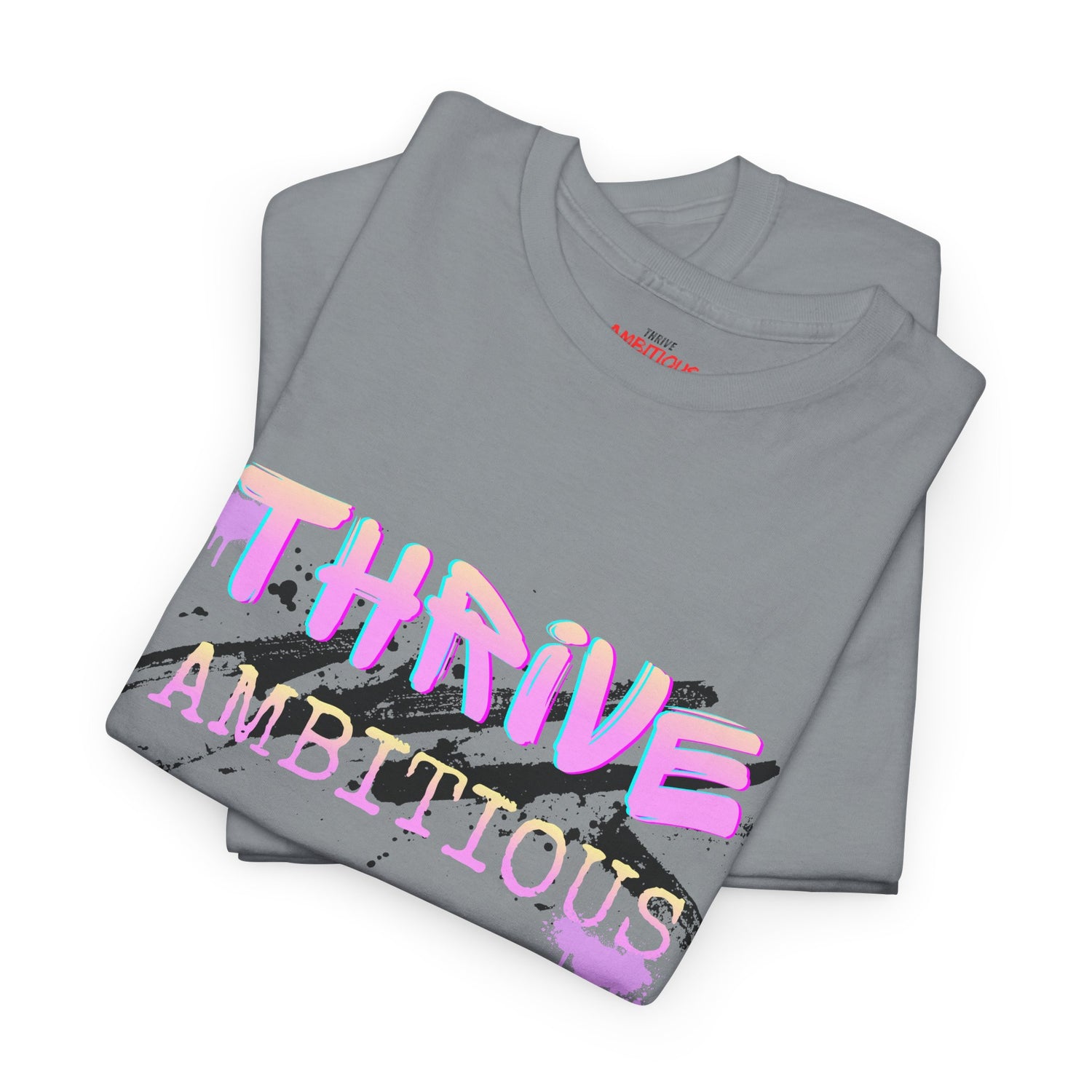 Thrive T-Shirt