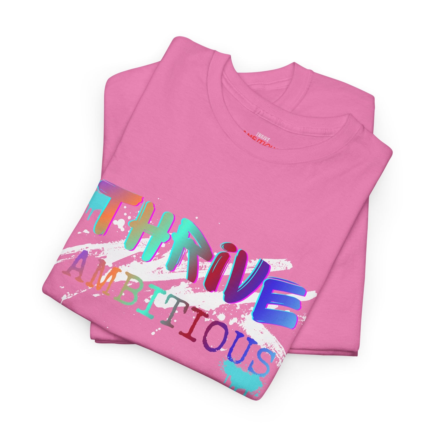 Thrive T-Shirt