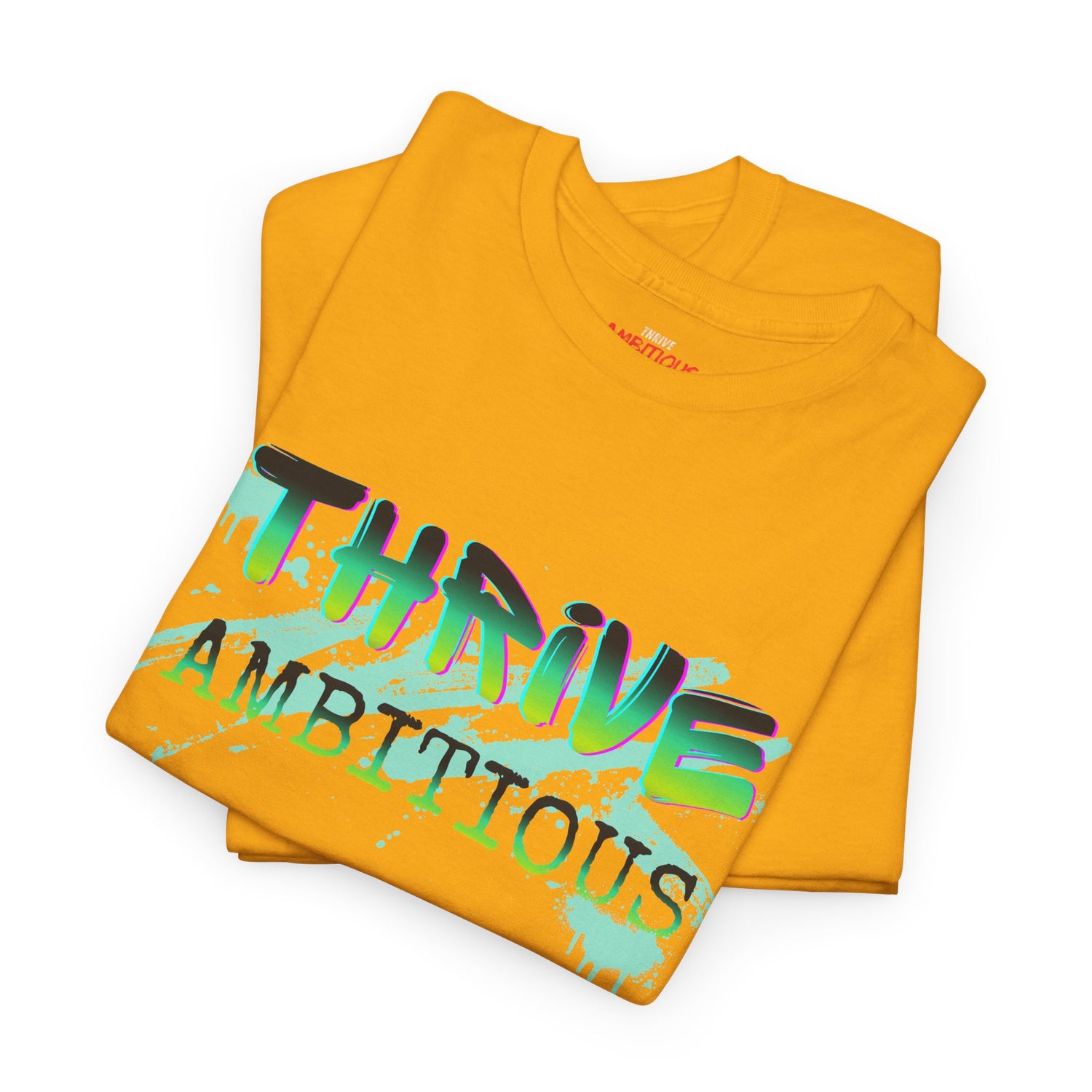 Thrive T-Shirt