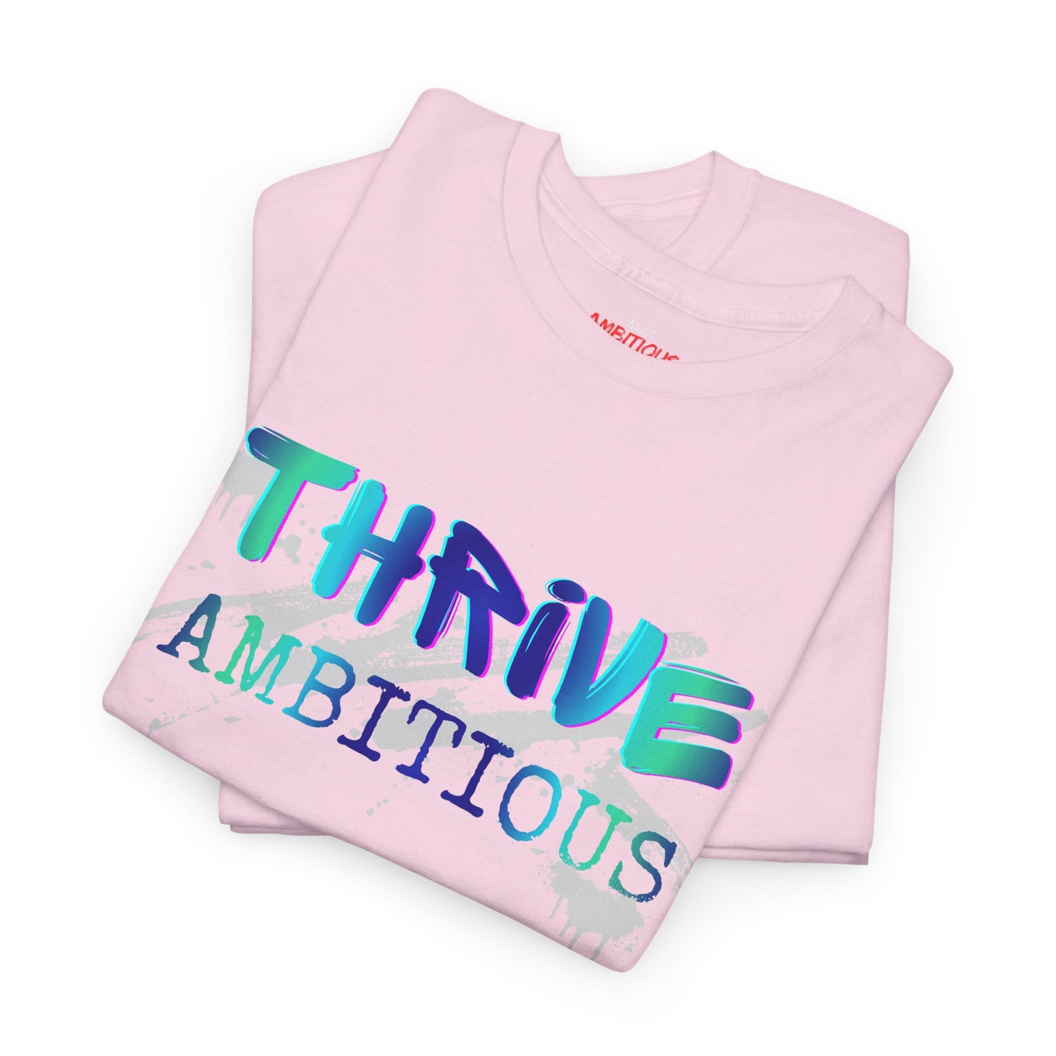 Thrive T-Shirt
