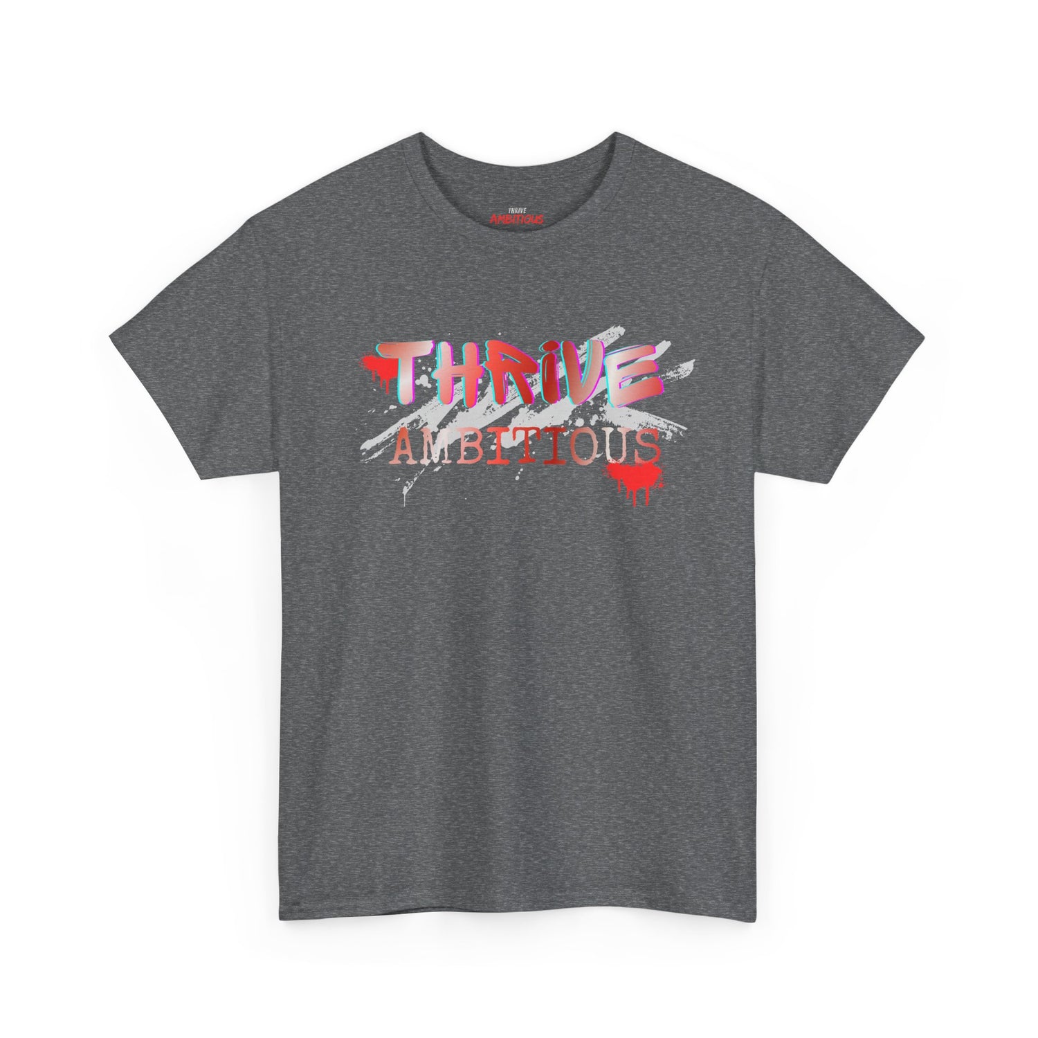 Thrive T-Shirt