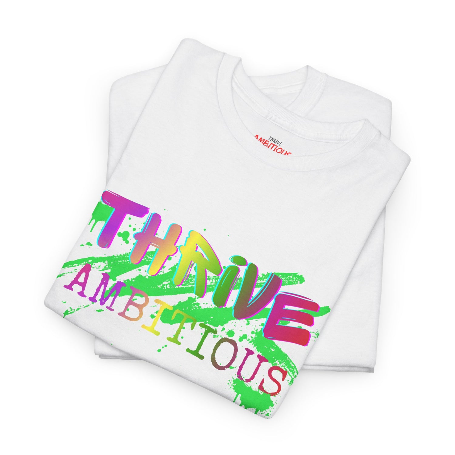 Thrive T-Shirt