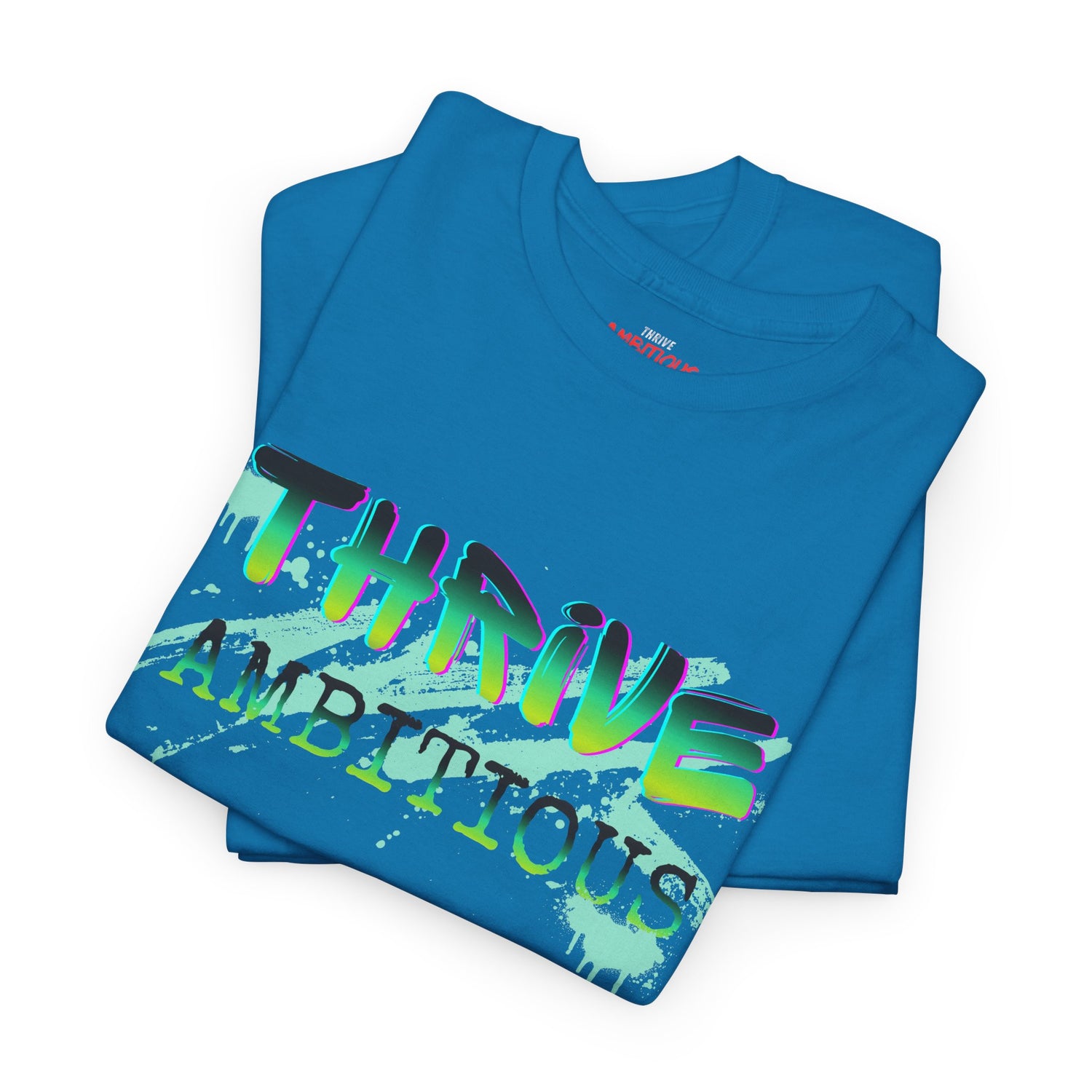 Thrive T-Shirt