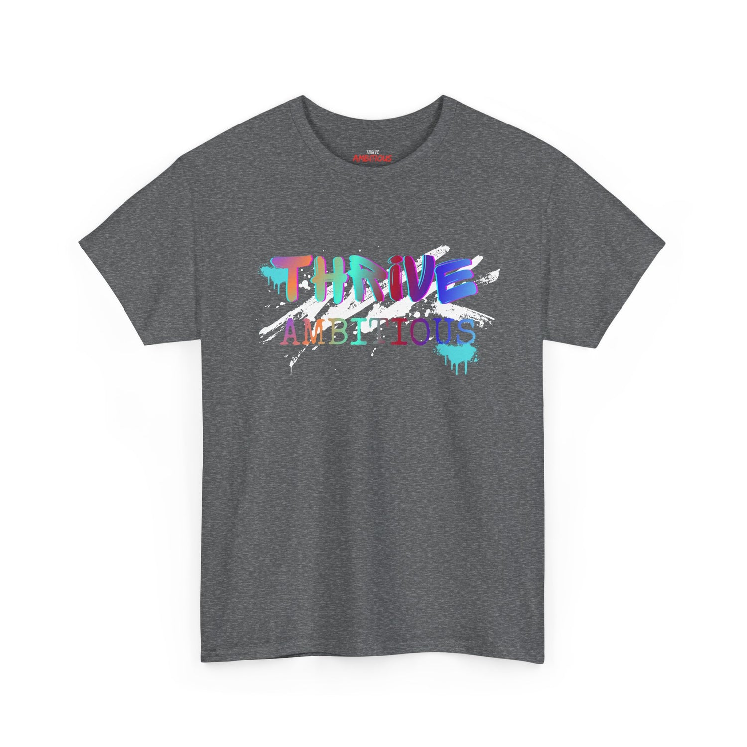 Thrive T-Shirt