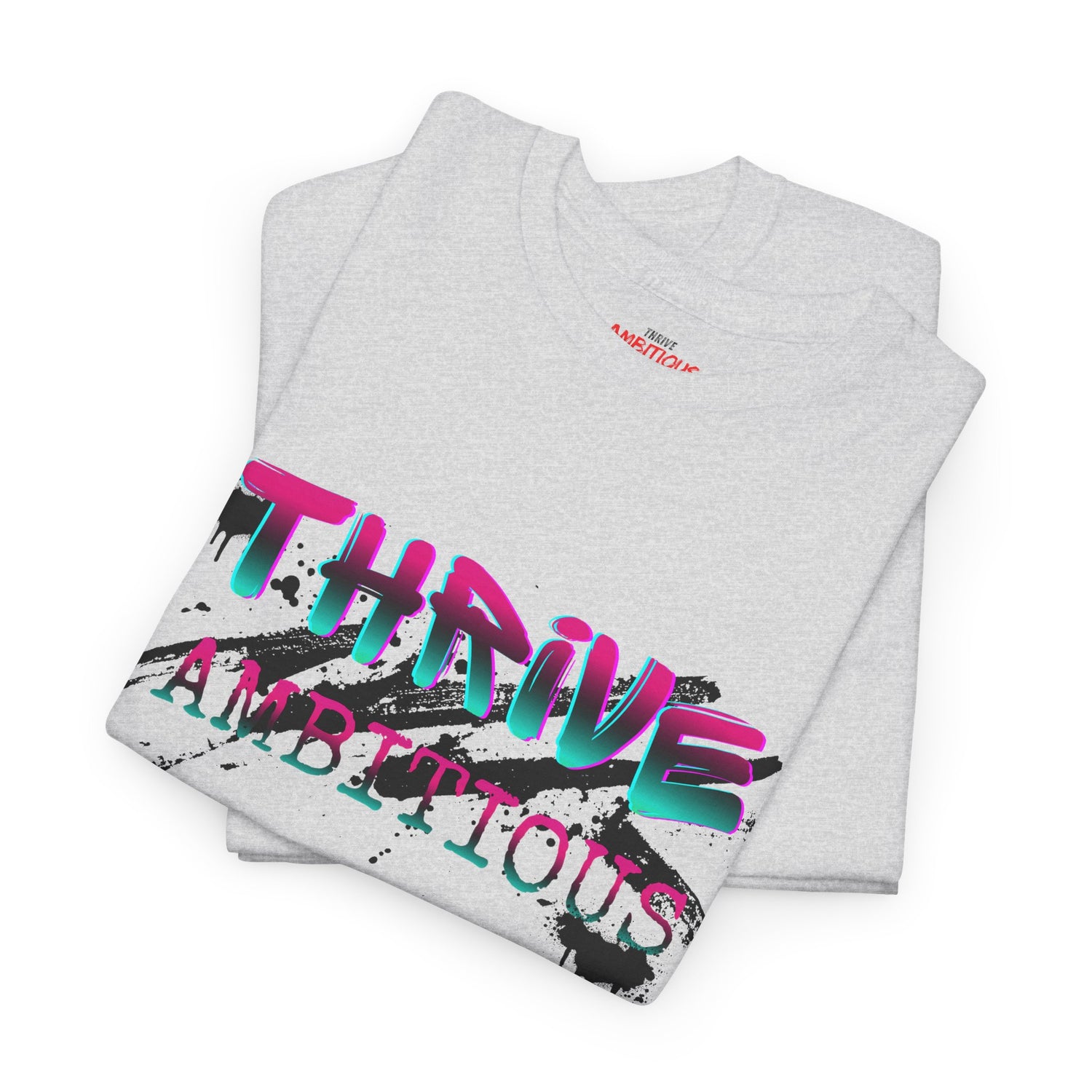 Thrive T-Shirt