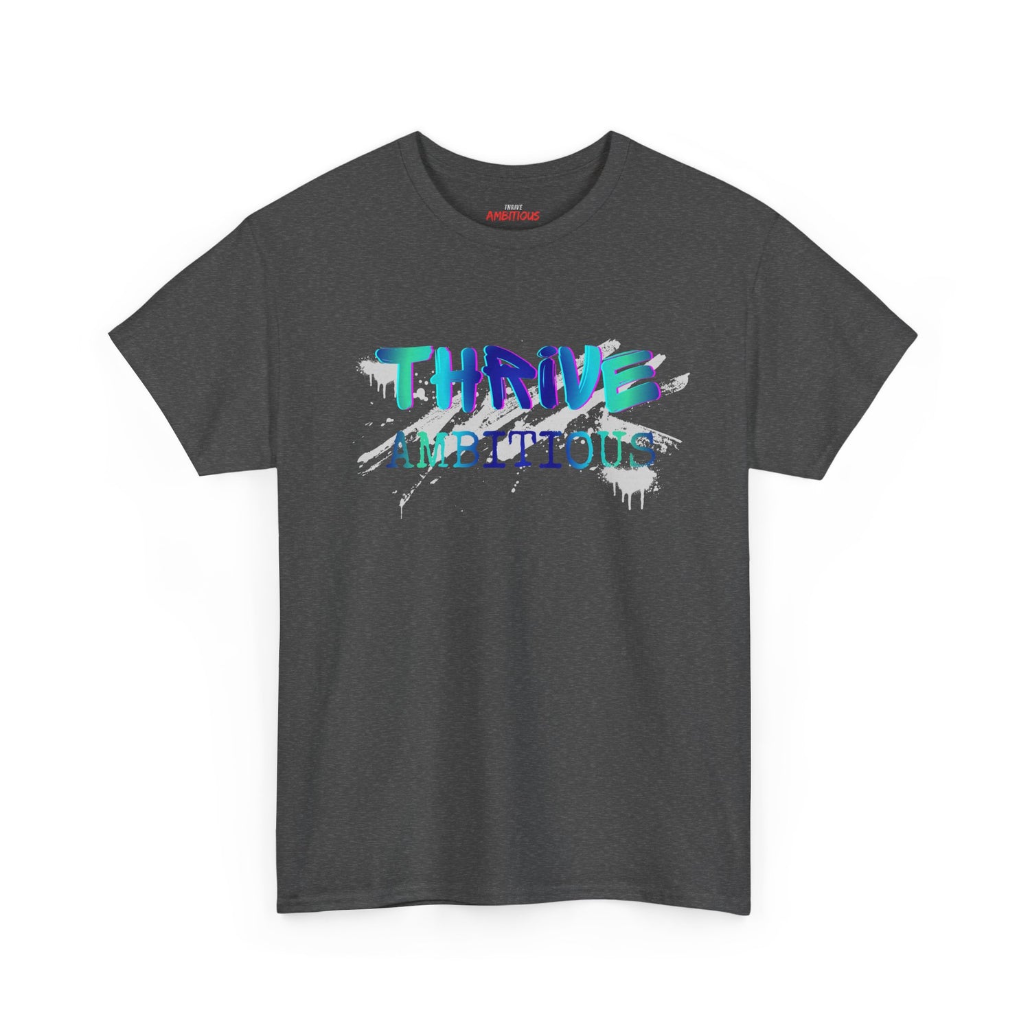Thrive T-Shirt