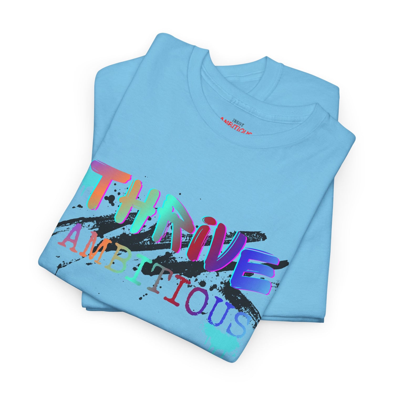 Thrive T-Shirt