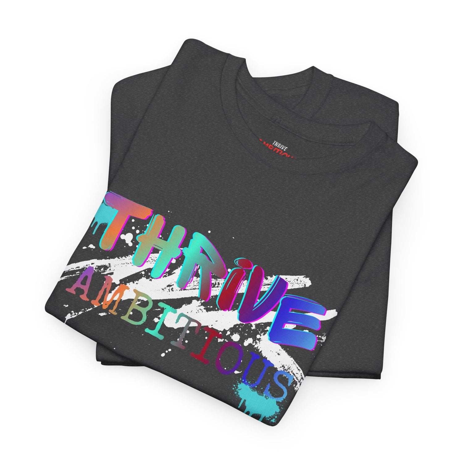 Thrive T-Shirt
