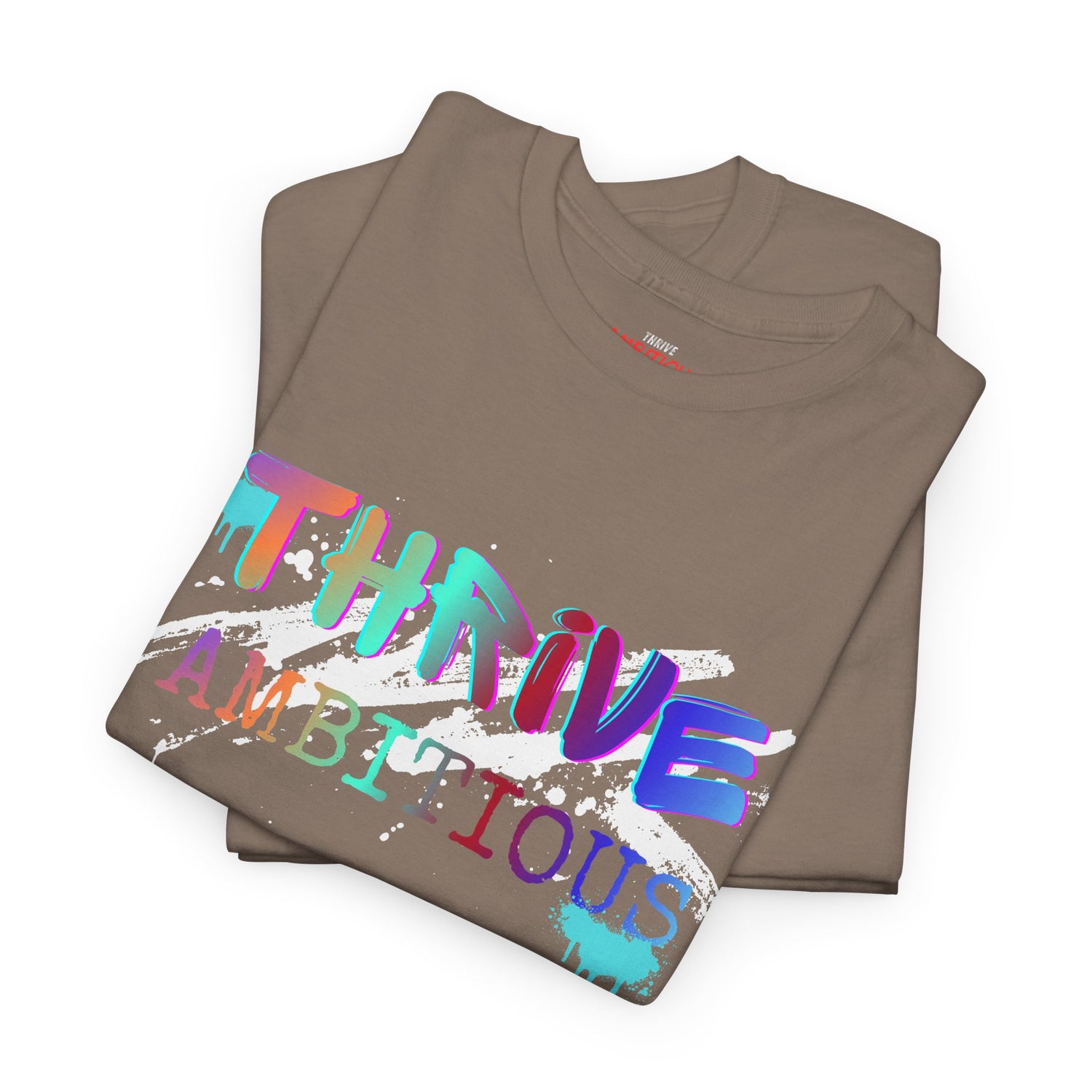 Thrive T-Shirt