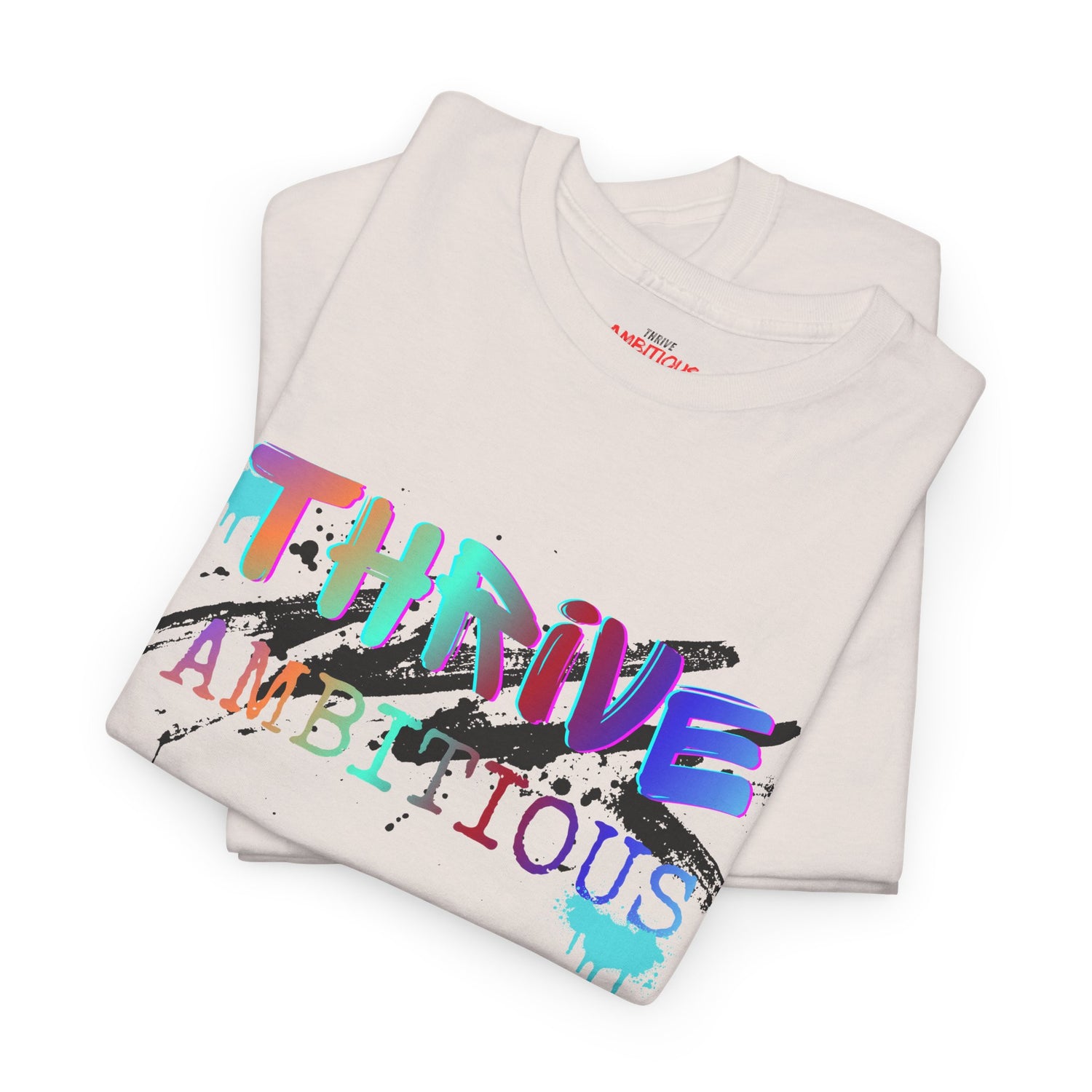 Thrive T-Shirt