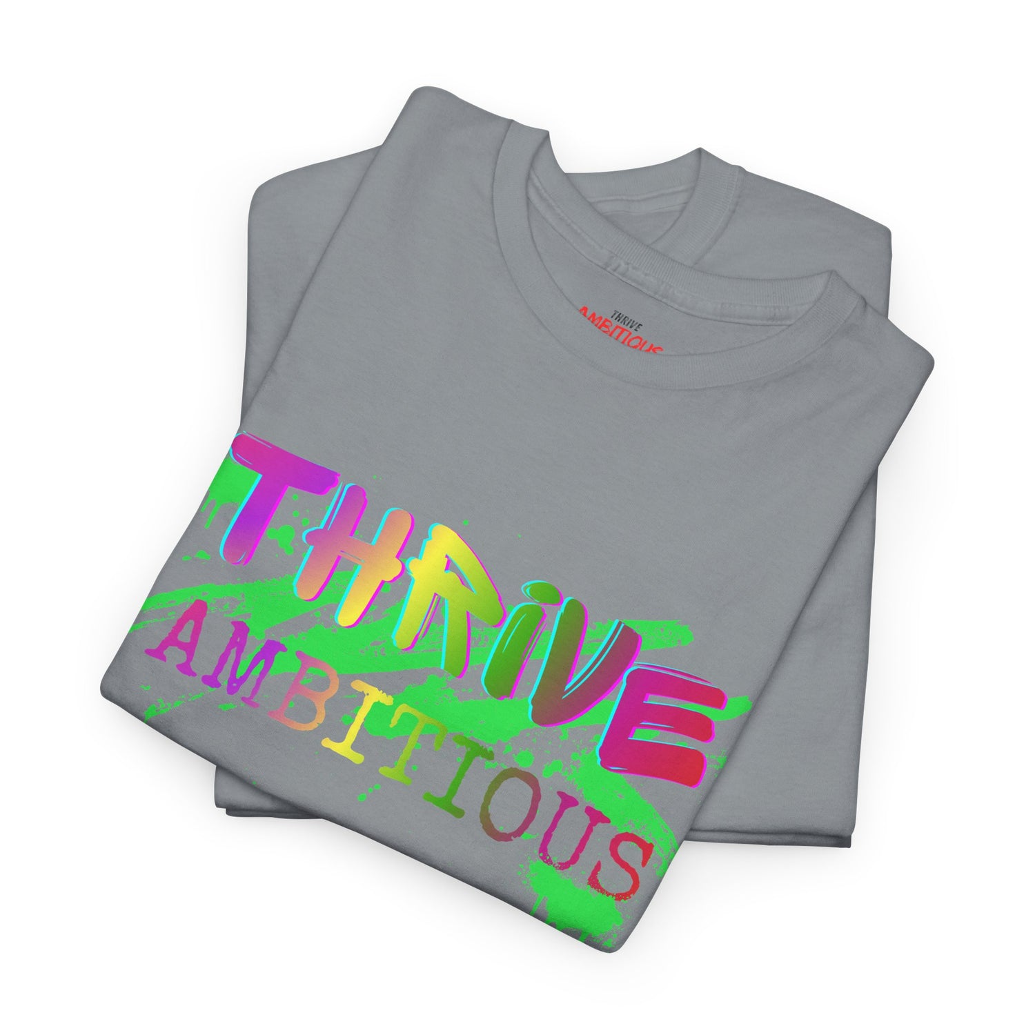 Thrive T-Shirt