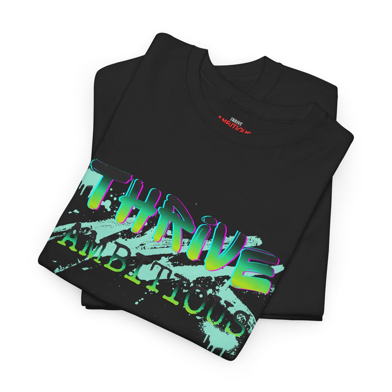 Thrive T-Shirt