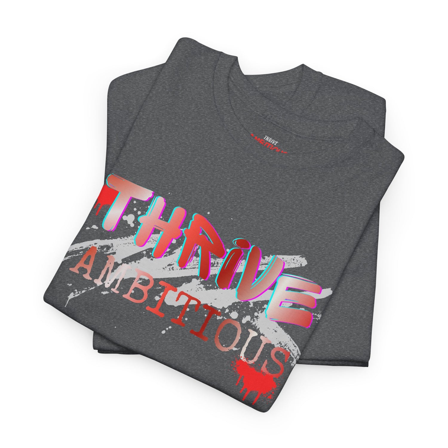 Thrive T-Shirt