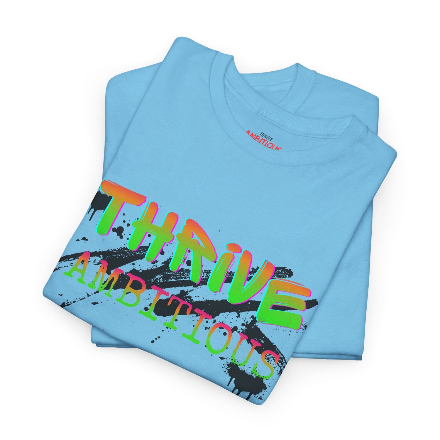 Thrive T-Shirt