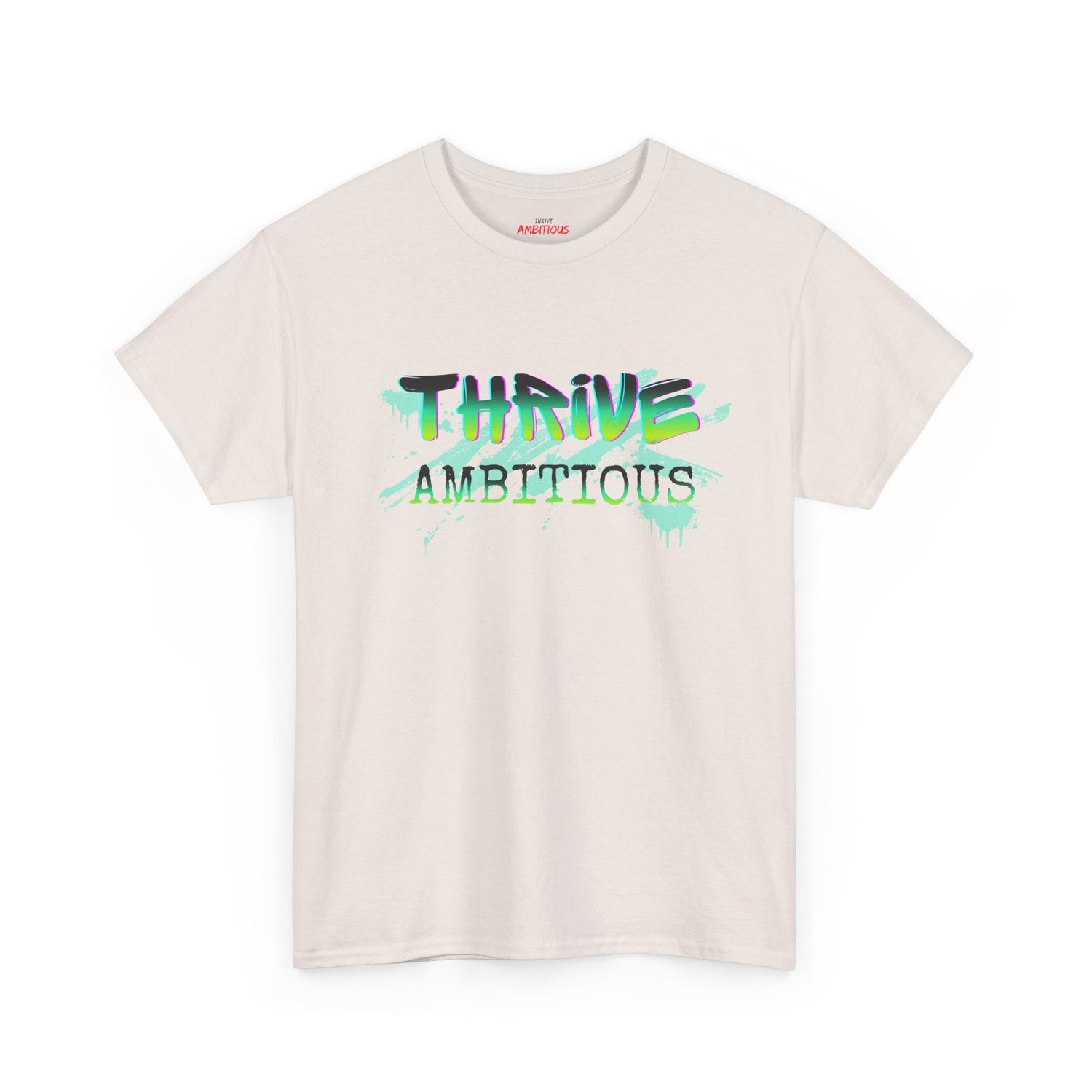 Thrive T-Shirt