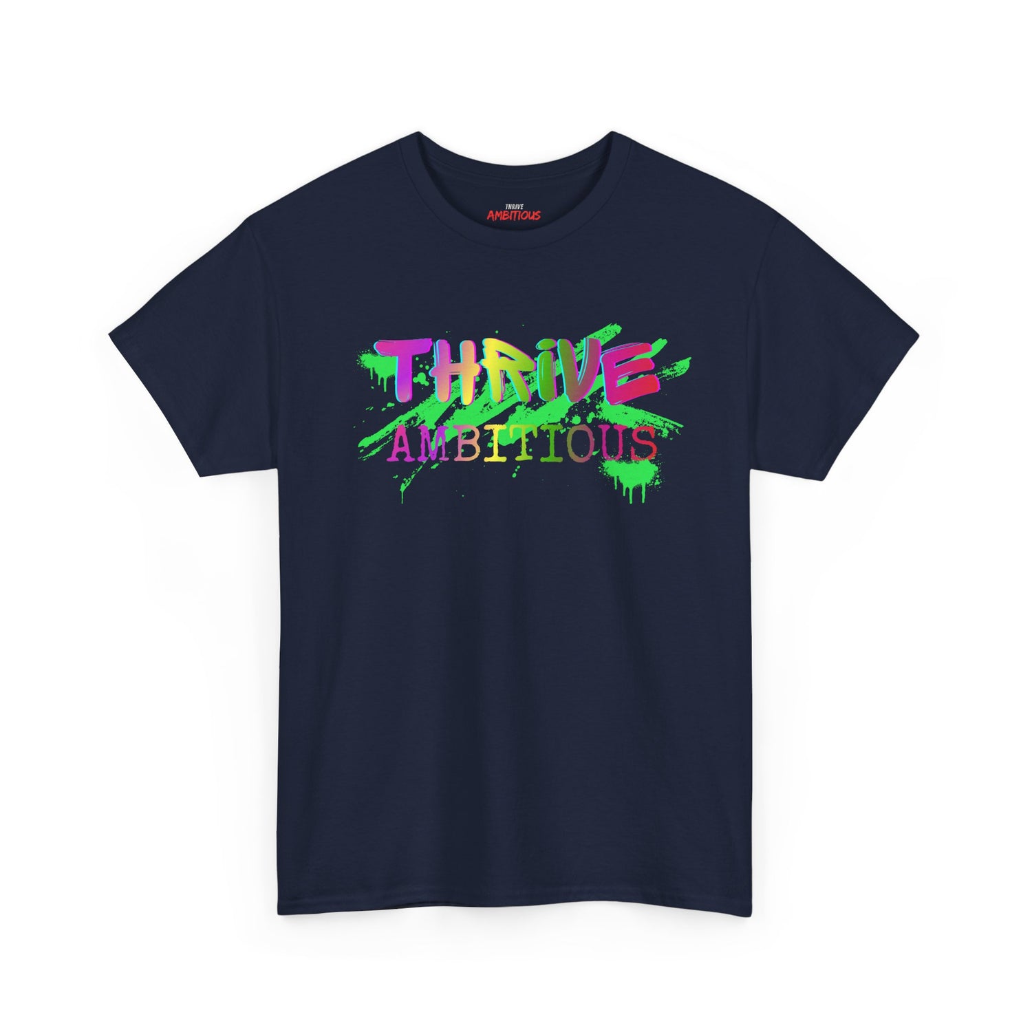 Thrive T-Shirt