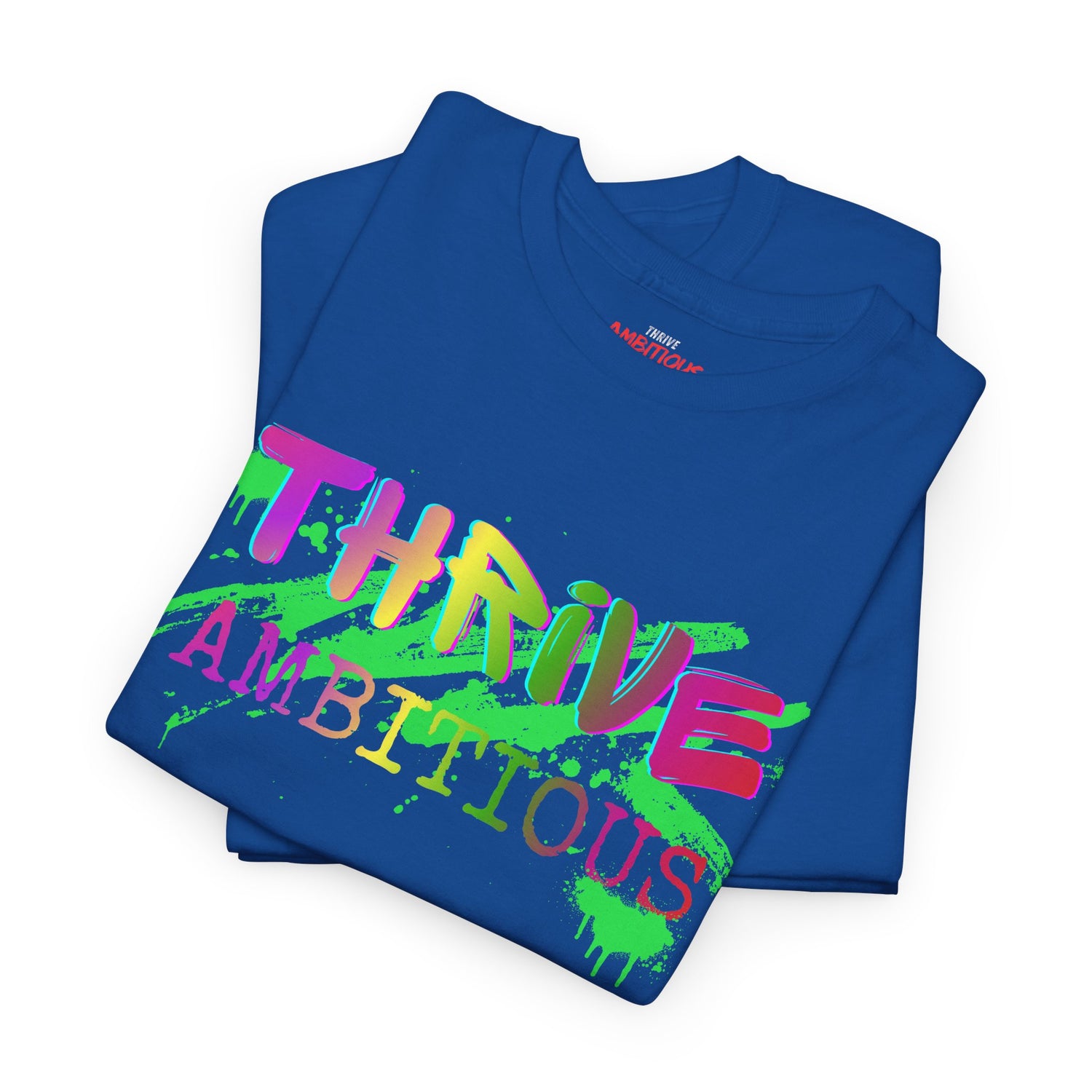 Thrive T-Shirt