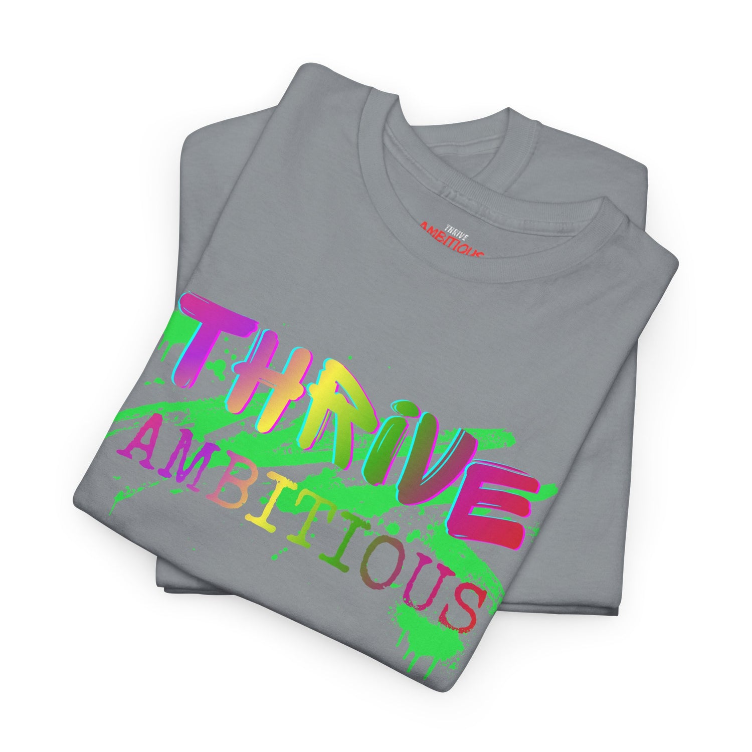 Thrive T-Shirt
