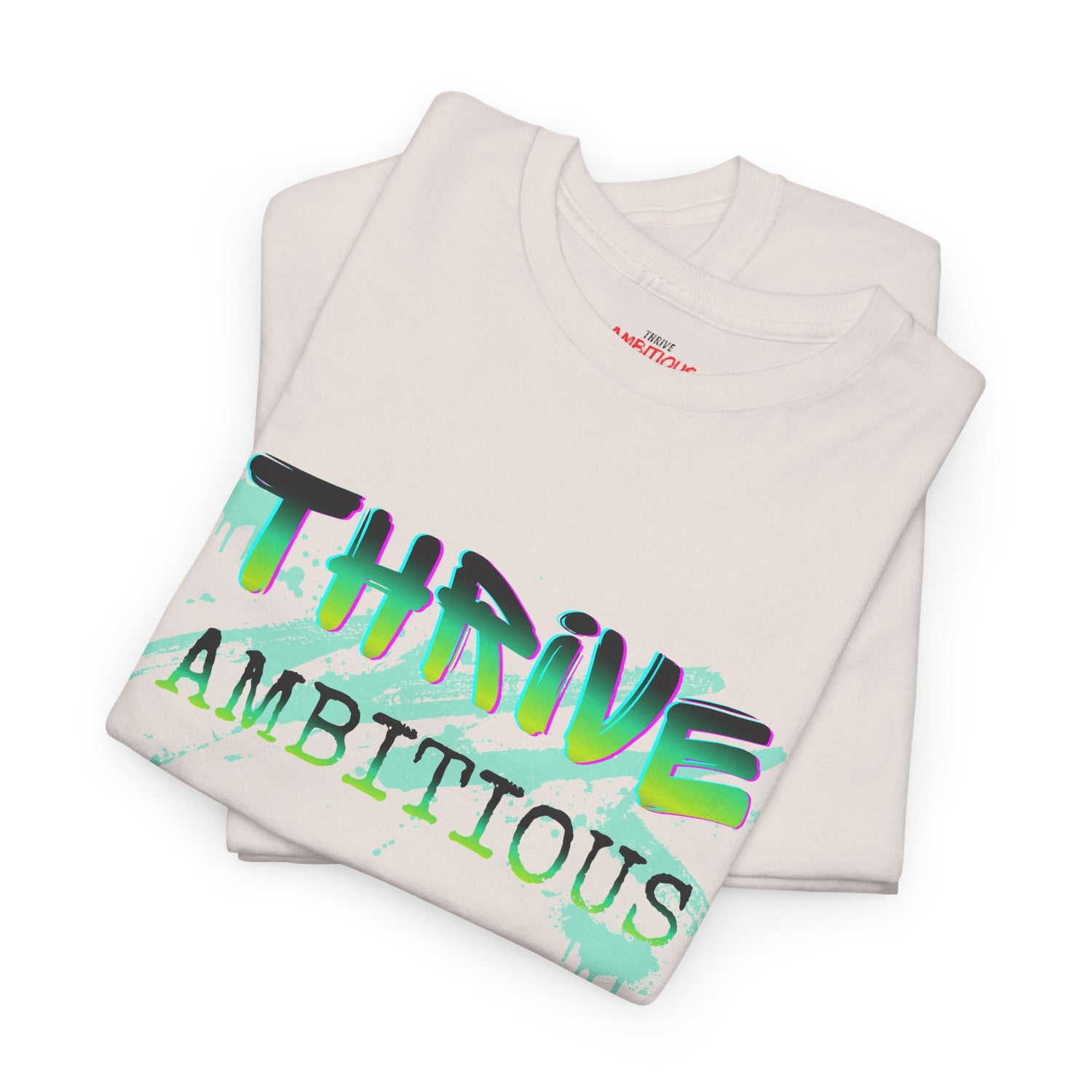 Thrive T-Shirt