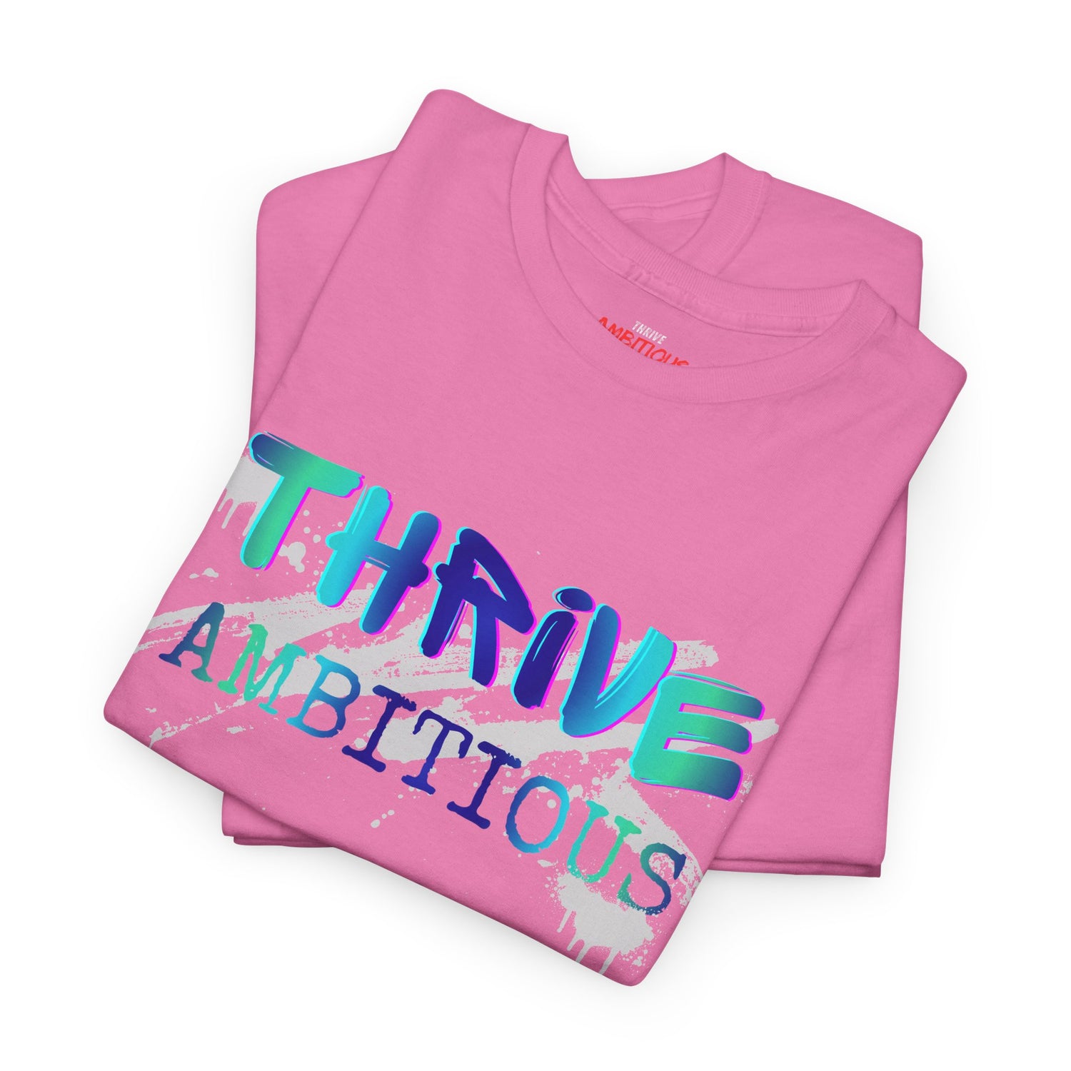Thrive T-Shirt