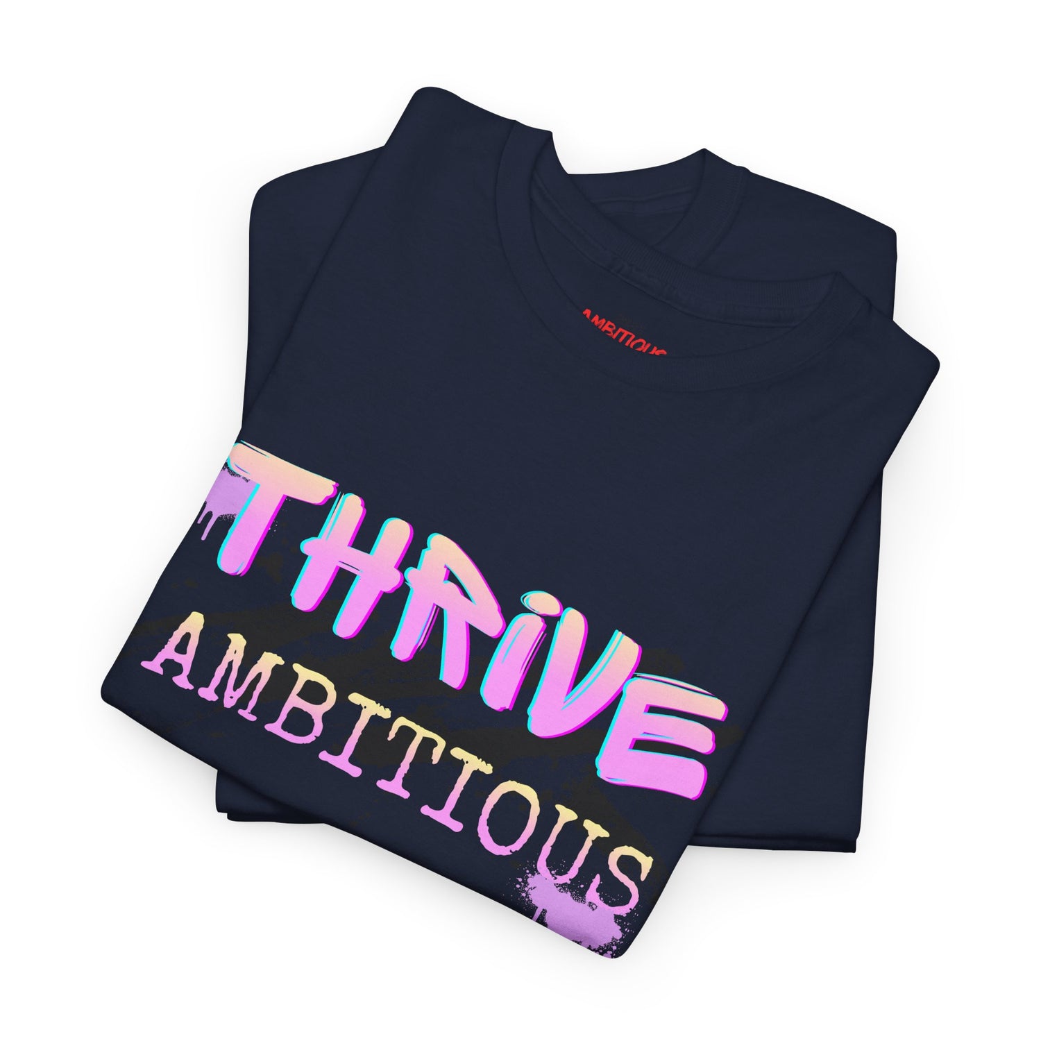 Thrive T-Shirt