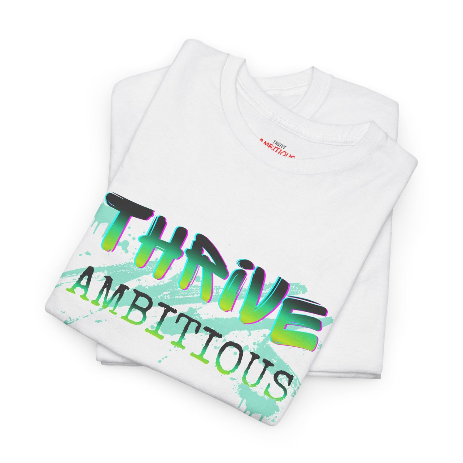 Thrive T-Shirt